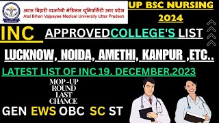 Bsc Nursing INC Approved College List | INC College List 2024 | Bsc Nursing Top College | #cnet