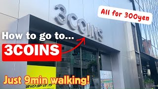 [Harajuku, Tokyo] How to go to 3COINS? All for 300yen Store