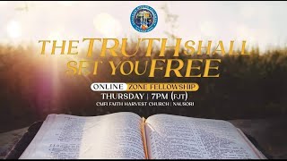 The Truth Shall Set You Free Series | Topic 4 : What Is Truth? | Zone Online Fellowship