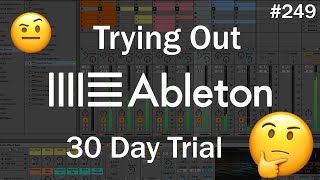 Trying out the Ableton Live 12 free 30 day trial! #249