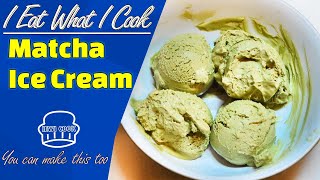 Creamy Matcha Green Tea Ice Cream | Matcha Dessert | Japan |  EWICOOK