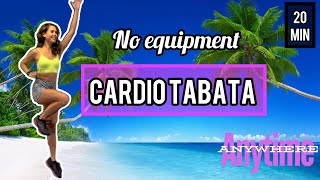 Anytime Anywhere Day 2 | Cardio Tabata | 20 Minutes