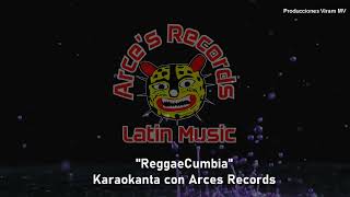 ReggaeCumbia - Karaoke