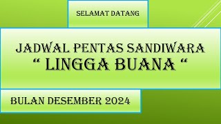 🔴 Sandiwara Lingga Buana - Bulan Desember 2024 - Kumpulan Jadwal sandiwara - LIVE STREAMING KJPS