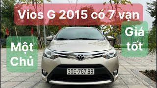 Ô Tô Cũ Giá Rẻ | Toyota Vios G 2015 Full Lịch Sử Hãng