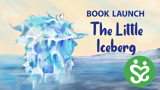 The Little Iceberg Book Launch