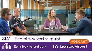 S1A1 - Lelystad Airport: Een nieuw vertrekpunt