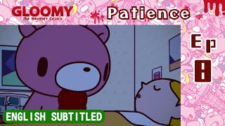 [English subtitled] Gloomy Bear  Ep 8: Patience