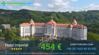 Спецпредложение на Imperial 5* в Карловых Варах - sanatoriums.com