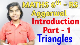 Introduction -"Triangles" Chapter 16 - RS Aggarwal Class 6th Maths | Basic Math Glory