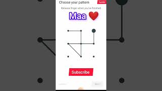 Maa ❤️ pattern lock #viral #maa #shorts