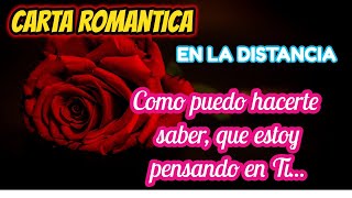 HERMOSA CARTA PARA EL AMOR DE MI VIDA A DISTANCIA - FRASES PARA ENAMORADOS