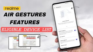 How to Enable Air Gesture in realme | REALME Air Gestures Eligible Device List ⚡⚡