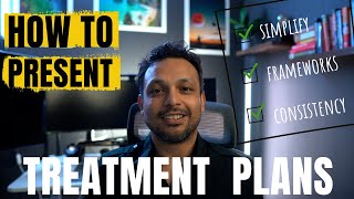 How to Present Dental Treatment Plans