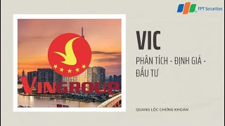 VIC - CTCP  Tập đoàn Vingroup | PHÂN TÍCH - ĐỊNH GIÁ - ĐẦU TƯ