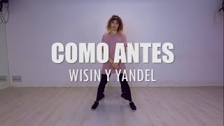 COMO ANTES - Wisin y Yandel | Yohanna Almagro ft. Andrés Mondéjar choreography