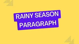 A Rainy Season Paragraph