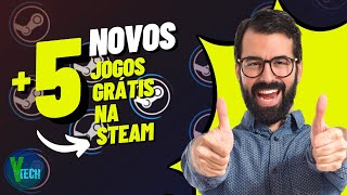 STEAM: +5 NOVOS JOGOS GRÁTIS - RESGATE AGORA!