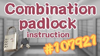 Combination padlock instruction #107921│ABA Locks - Lock Installation, Security Tips, and Features