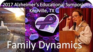 Kerrville Alzheimer's Summit | Family Dynamics (2017)