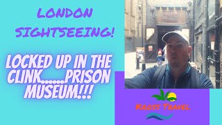 London Sightseeing - Locked Up In The Clink.......Prison Museum! #londonsightseeing #theclink