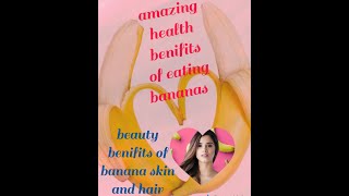 Health benefits of eating bananas