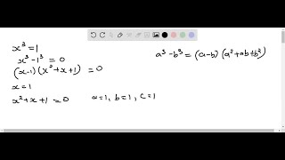 Solve the cubic equation x^3=1 by writing it as x^3-1=0, factoring the left side as the differe…