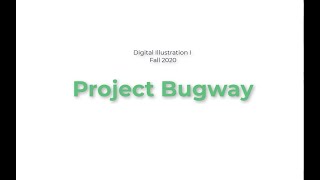 Project Bugway