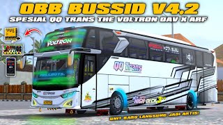 OBB BUSSID V4.2 SPESIAL QQ TRANS THE VOLTRON FULL BASURI MODUL DAV D4 X ARF TECH NADA VIRAL TERBARU!