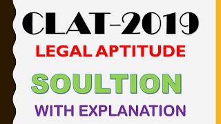 CLAT 2019 legal aptitude (detailed analysis) PART I