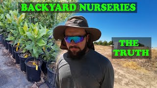 The Truth About Backyard Nurseries