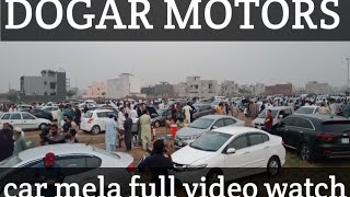 dogar motors al jalil garden LAHORE car mela