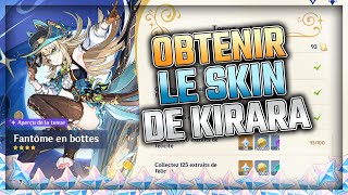 COMMENT OBTENIR LE SKIN DE KIRARA GRATUITEMENT | Extraits de félicité MAJ 4.8 | Genshin Impact