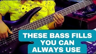 These Bass fills you can always use