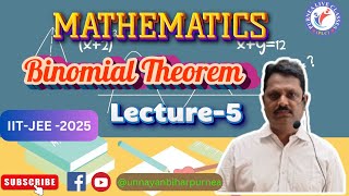 IIT-JEE | MATHEMATICS | BINOMIAL THEOREM  | LEC-05 | 13.11.24