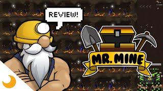 Should You Idle? | "Mr.Mine" in 2022 (Review)