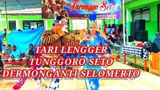 Tari lengger tunggoro seto