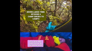 SEVEN LAKES TREK EPISODE 4