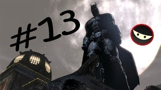 Batman Arkham Origins Playthrough: Episode 13: Batman, We Have to Cook!