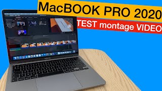 MacBook pro 2020 : TEST en montage vidéo