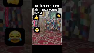 DELİLO TARİKATI ZİKRETLEDİ MAHO İMAM CİĞERLİ BALA DÜDÜK