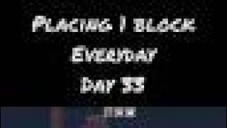 Placing 1 Block Everyday - Day 33 #shorts