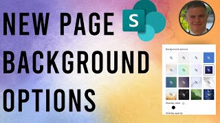 Transform Your SharePoint Pages: A Guide to New Background Options