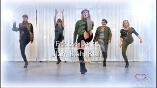 Blah Blah Blah | Armin van Buuren  | Fitness Dance Video choreography