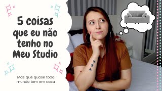 5 coisas que quase todo mundo tem em casa, mas eu não tenho | Thayná Vale - Meu Studio