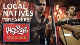 Local Natives - "Breakers" | Hay Bale Sessions | Bonnaroo365