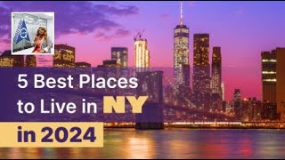 5 Best Places to Live in Upstate New York in 2024