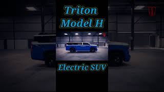 Triton Model H, Electric SUV Vehicle