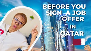 Before Taking that Job in Qatar: 7 Crucial Questions You MUST Ask! Don’t Make a Mistake!!!