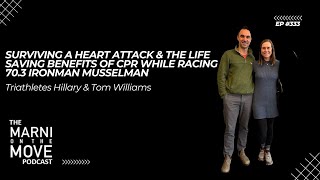 Triathletes Hillary & Tom Williams On Surviving A Heart Attack While Racing IM Musselman 70.3 & CPR